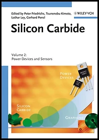 Silicon Carbide, Volume 2: Power Devices and Sensors