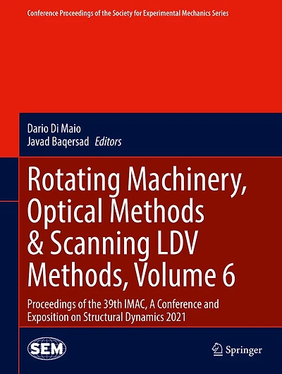 Rotating Machinery, Optical Methods: Proceedings Of The 39th Imac, A Conference And Exposition On Structural Dynamics 2021