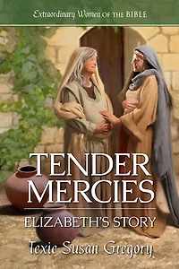 Tender Mercies: Elizabeth's Story