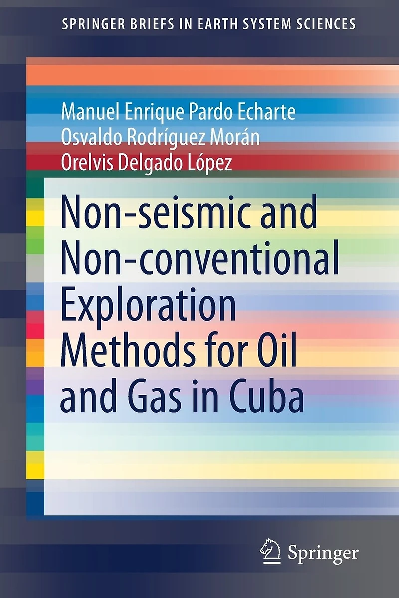 Non-seismic and Non-conventional Exploration Methods for Oil Gas Cuba