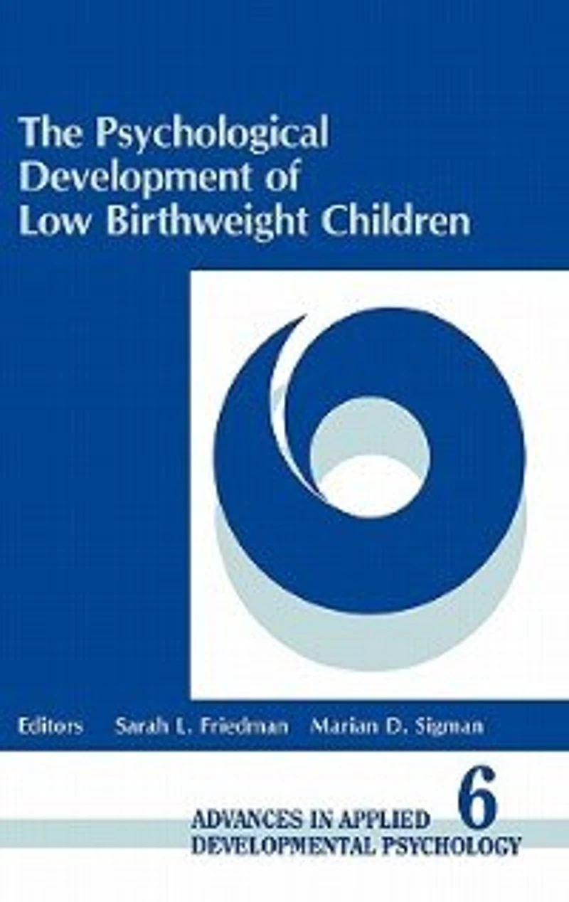 The Psychological Development of Low Birthweight Children