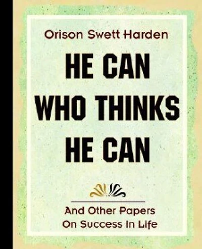 He Can Who Thinks He Can (1908)