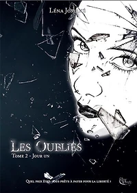 Jour un: Les Oubliés, T2