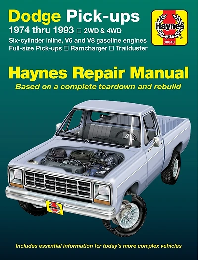 Dodge Ramcharger & Trailduster Full-Size Pick-Ups 1974 Thru 1993 Haynes Repair Manual: 1974 Thru 1993