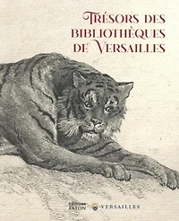 Trésors des Bibliothèques de Versailles