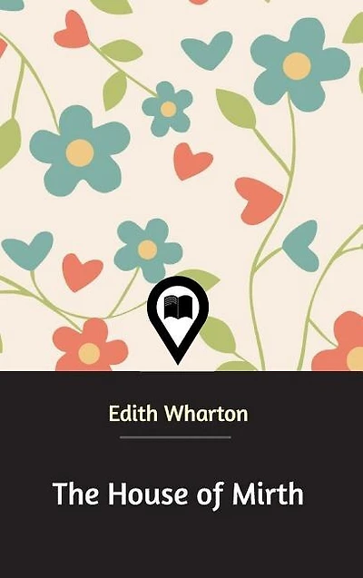 The House of Mirth