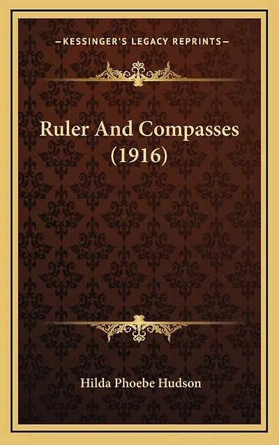 Ruler And Compasses (1916)