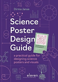 Science Poster Design Guide: A practical guide for designing science posters and visuals