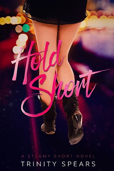 Hold Short: A Steamy Short