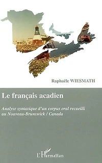 Français acadien: analyse syntaxique d'u