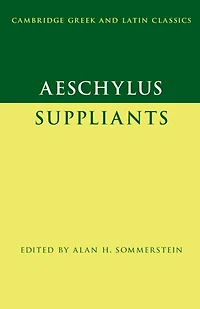 Aeschylus: Suppliants