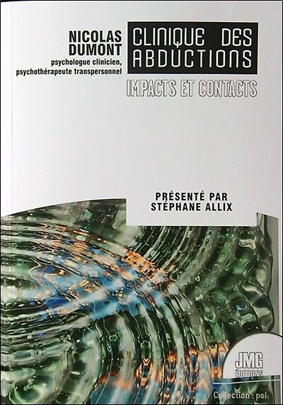 Clinique des abductions : impacts et contacts: impacts et contacts