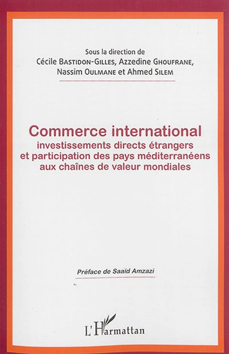 Commerce International, Investissements Directs Étrangers Et Par