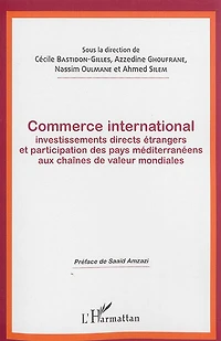 Commerce International, Investissements Directs Étrangers Et Par