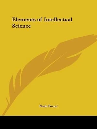 Elements of Intellectual Science