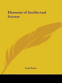 Elements of Intellectual Science