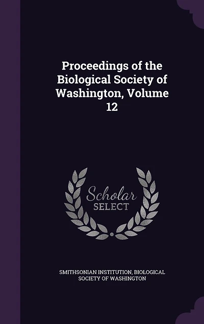 Proceedings of the Biological Society of Washington