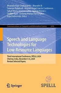 Speech and Language Technologies for Low-Resource Languages: Third International Conference, SPELLL 2024, Chennai, India, December 4-6, Revised Selected Papers