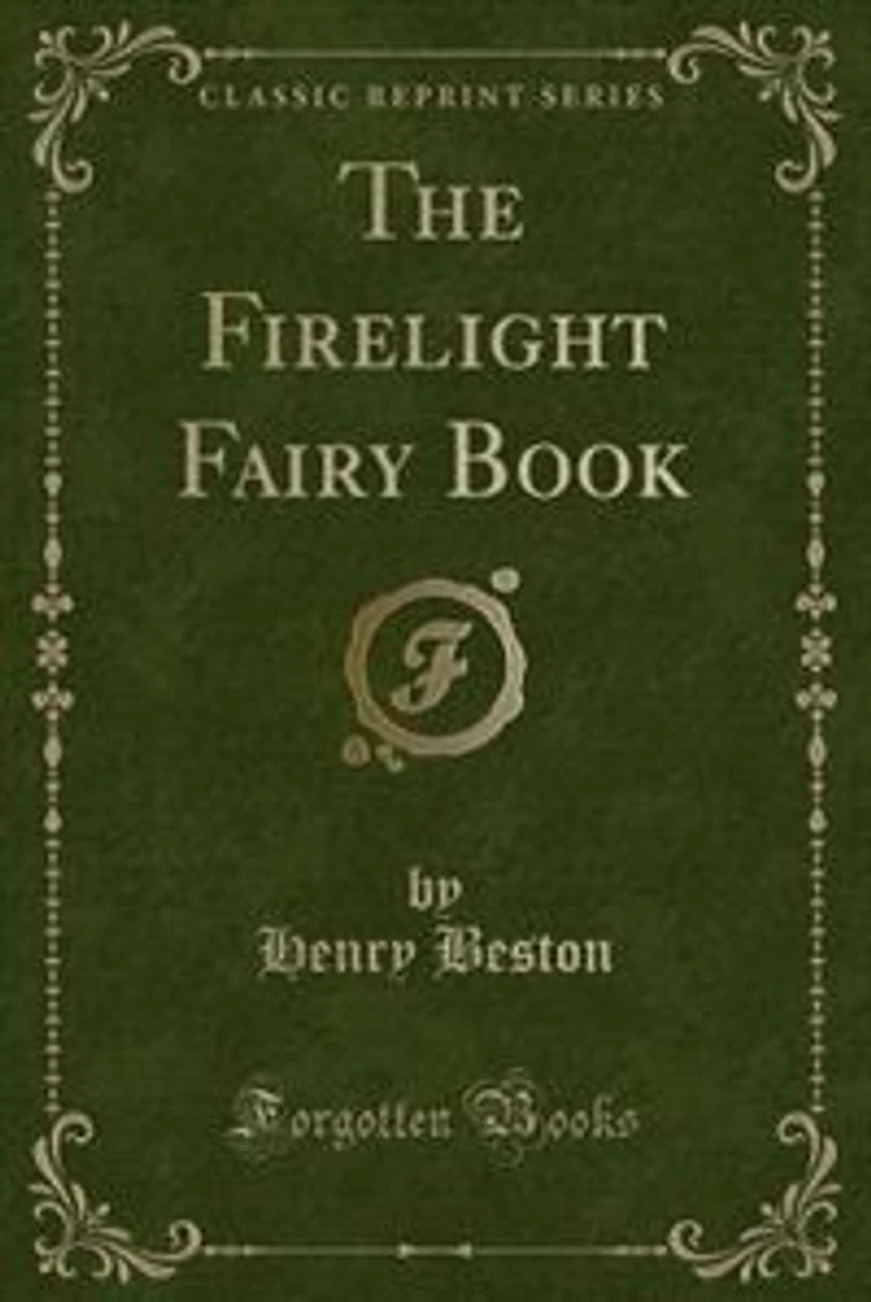 The Firelight Fairy Book (Classic Reprint)
