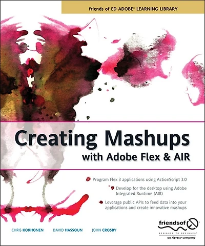 Creating Mashups With Adobe Flex And Air