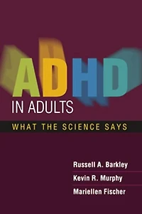 Adhd Adults: What The Science Says