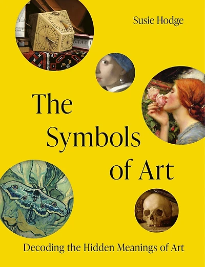 the Symbols of Art: Decoding Hidden Meanings Art