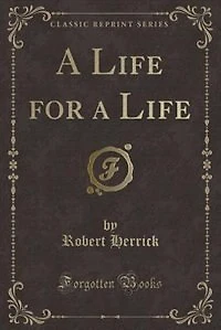 a Life for (Classic Reprint)