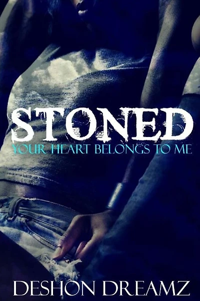 Stoned: Your Heart Belongs To Me