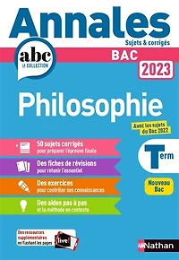 Annales ABC du BAC 2023 - Philosophie Tle - Sujets et corrigés - Enseignement commun Terminale - Epreuve finale Bac 2023 - EPUB