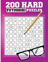 200 Hard Futoshiki Puzzles: Japanese Puzzles Book