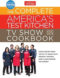 America's Test Kitchen Twentieth Anniversary TV Show Cookbook: Best-Ever Recipes from the Most Successful Cooking on