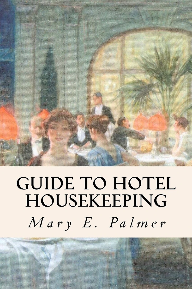 Guide to Hotel Housekeeping