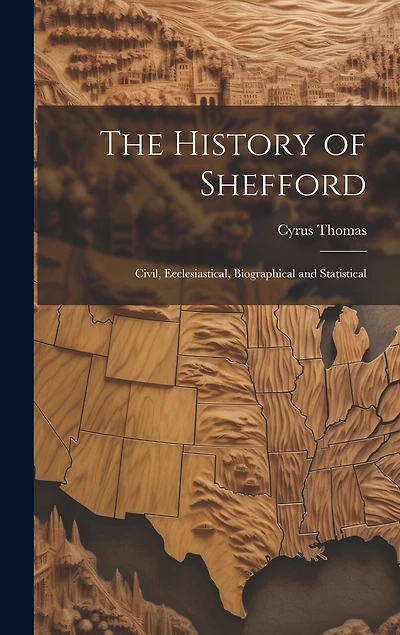 The History of Shefford: Civil, Ecclesiastical, Biographical and Statistical