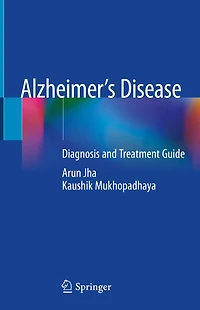 Alzheimer's Disease: Diagnosis And Treatment Guide