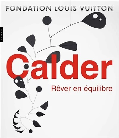 Calder: rêver en équilibre