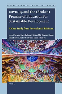 COVID-19 and the (Broken) Promise of Education for Sustainable Development: A Case Study from Postcolonial Pakistan