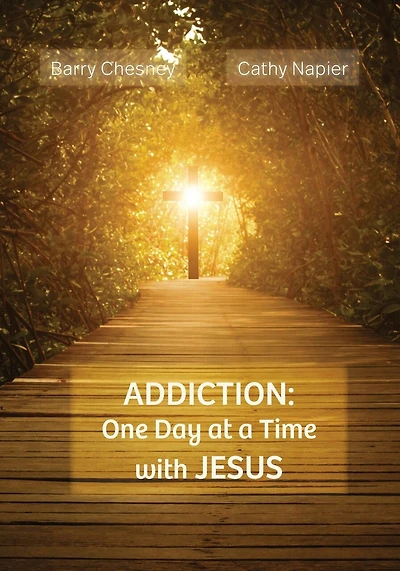 Addiction: One Day at a Time with JESUS