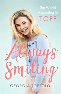 Always Smiling: The World According To Toff