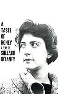 A Taste of Honey, a Play