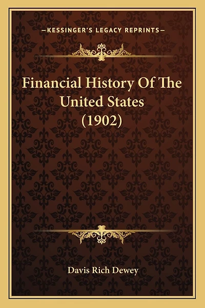 Financial History Of The United States (1902)