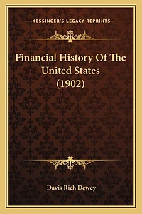 Financial History Of The United States (1902)