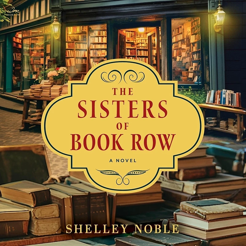 The Sisters of Book Row: A Novel