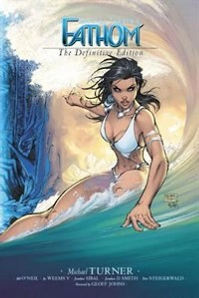 Fathom Volume 1: The Definitive Edition (new Printing)