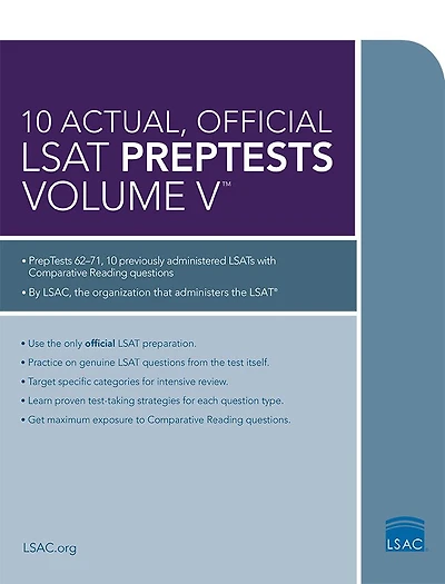 10 Actual, Official LSAT PrepTests Volume V: (PrepTests 62-71)