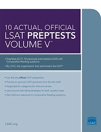 10 Actual, Official LSAT PrepTests Volume V: (PrepTests 62-71)