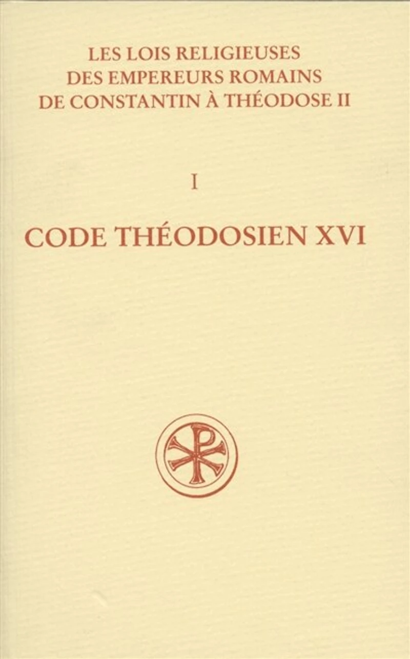 Code théodosien: livre XVI