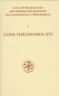 Code théodosien: livre XVI