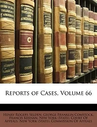 Reports of Cases, Volume 66