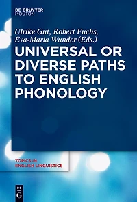 Universal or Diverse Paths to English Phonology