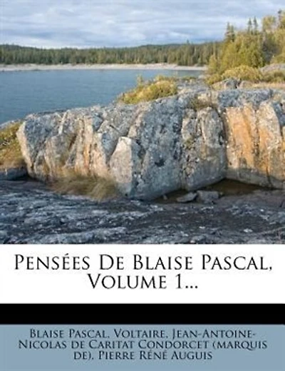 Pensées De Blaise Pascal, Volume 1...
